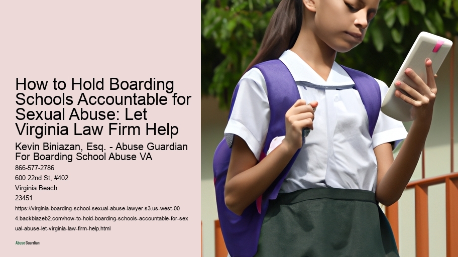 How to Hold Boarding Schools Accountable for Sexual Abuse: Let Virginia Law Firm Help