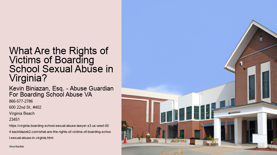 What Are the Rights of Victims of Boarding School Sexual Abuse in Virginia? 